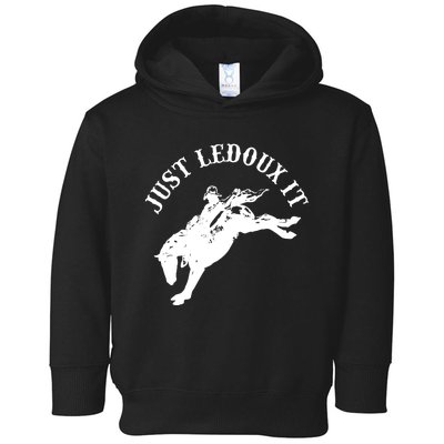 Just Ledoux It Cowboy Whiskey Wine Lover Toddler Hoodie