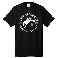 Just Ledoux It Just Ledoux It Cowboy Whiskey Wine Lover Tall T-Shirt