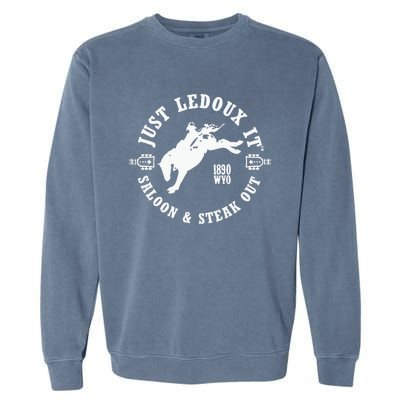 Just Ledoux It Just Ledoux It Cowboy Whiskey Wine Lover Garment-Dyed Sweatshirt