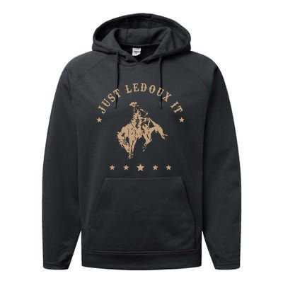 Just Ledoux It Cowboy Whiskey Wine Lover Performance Fleece Hoodie