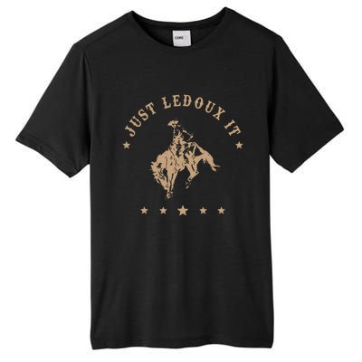 Just Ledoux It Cowboy Whiskey Wine Lover Tall Fusion ChromaSoft Performance T-Shirt