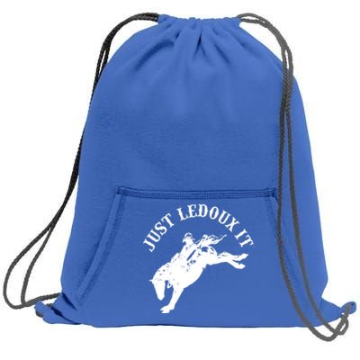 Just Ledoux It Cowboy Whiskey Wine Lover Sweatshirt Cinch Pack Bag