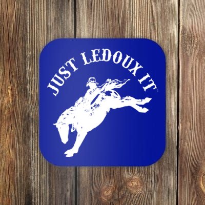 Just Ledoux It Cowboy Whiskey Wine Lover Coaster