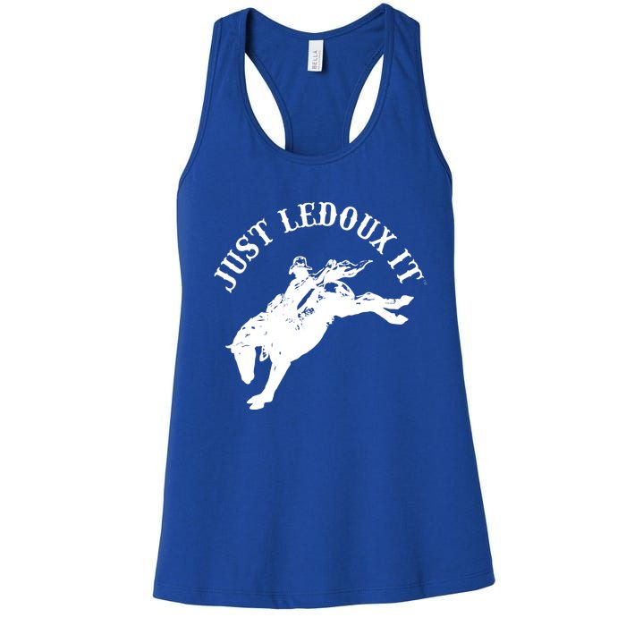 Just Ledoux It Cowboy Whiskey Wine Lover Women's Racerback Tank