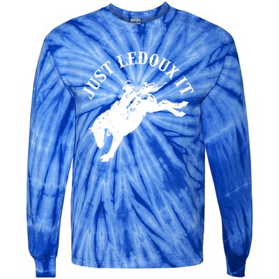 Just Ledoux It Cowboy Whiskey Wine Lover Tie-Dye Long Sleeve Shirt