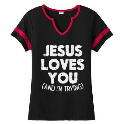 Jesus Loves Im Trying Funny God Faith Christian Gift Ladies Halftime Notch Neck Tee