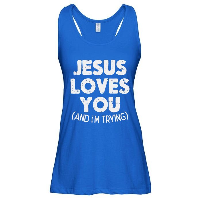 Jesus Loves Im Trying Funny God Faith Christian Gift Ladies Essential Flowy Tank