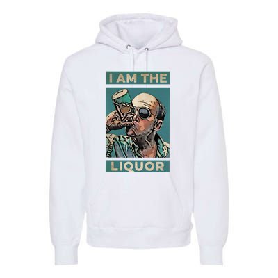 Jim Lahey I Am The Liquor Premium Hoodie