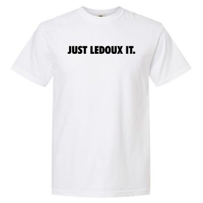 Just Ledoux It Cowboy Whiskey Rodeo Wine Lover Garment-Dyed Heavyweight T-Shirt