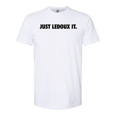 Just Ledoux It Cowboy Whiskey Rodeo Wine Lover Softstyle CVC T-Shirt