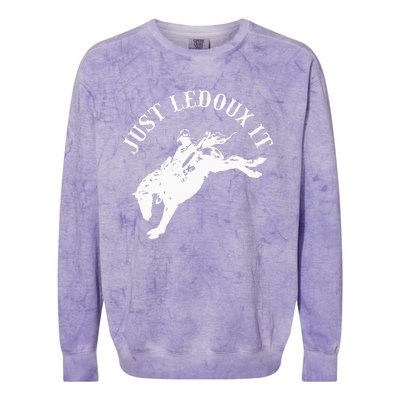 Just Ledoux It Cowboy Whiskey Wine Lover Colorblast Crewneck Sweatshirt