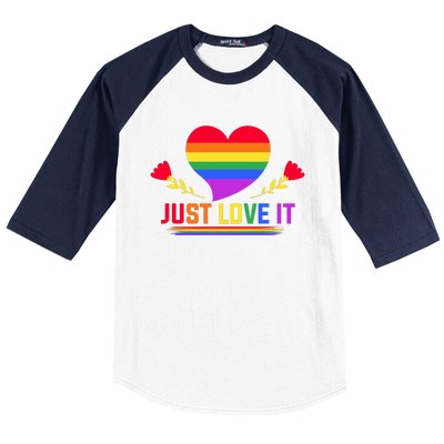 Just Love It Lgbt Pride Graphic Baseball Sleeve Shirt