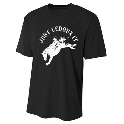 Just Ledoux It Cowboy Whiskey Wine Lover Performance Sprint T-Shirt