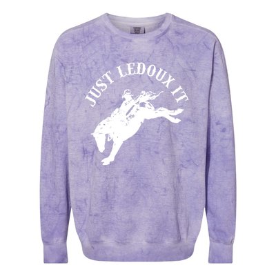 Just Ledoux It Cowboy Whiskey Wine Lover Colorblast Crewneck Sweatshirt