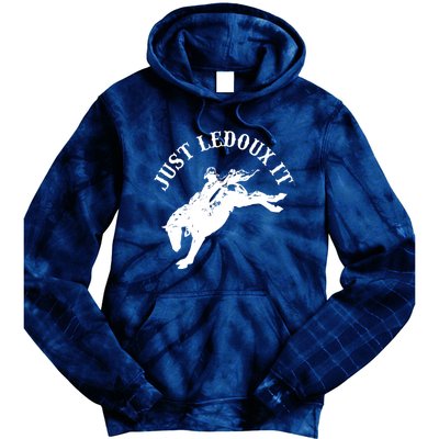 Just Ledoux It Cowboy Whiskey Wine Lover Tie Dye Hoodie