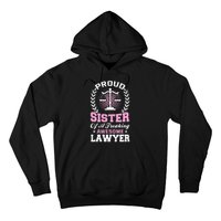 Justice Lawyer Jurist Attorney Prosecutor Paralegal Sister Hoodie