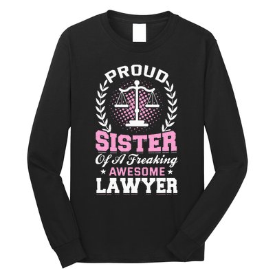 Justice Lawyer Jurist Attorney Prosecutor Paralegal Sister Long Sleeve Shirt