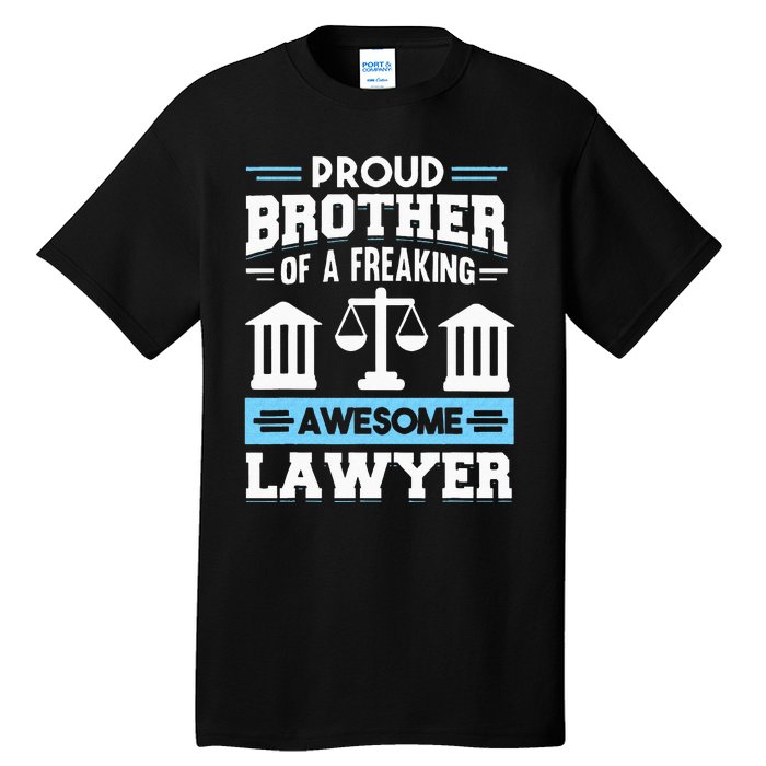 Justice Lawyer Jurist Attorney Prosecutor Paralegal Brother Tall T-Shirt