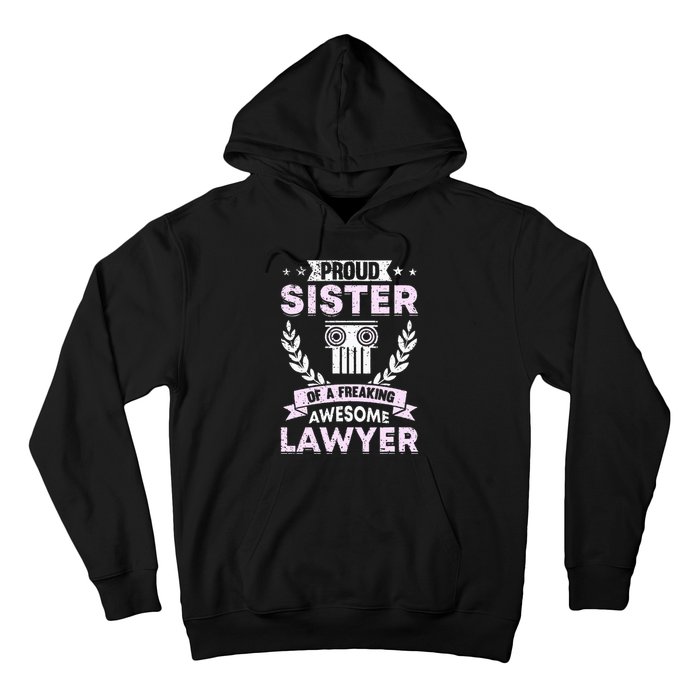 Justice Lawyer Jurist Attorney Prosecutor Paralegal Sister Hoodie