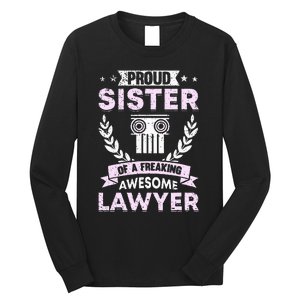 Justice Lawyer Jurist Attorney Prosecutor Paralegal Sister Long Sleeve Shirt