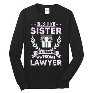 Justice Lawyer Jurist Attorney Prosecutor Paralegal Sister Tall Long Sleeve T-Shirt