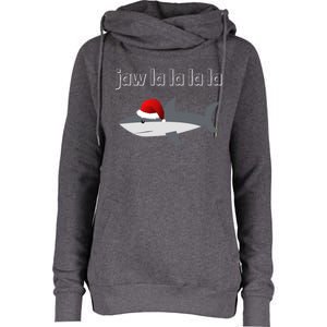 Jaw La La La La Christmas Shark Wearing Santa Hat Image Cool Gift Womens Funnel Neck Pullover Hood