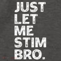 Just Let Me Stim Bro Funny Autism Awareness Month Vector Backpack