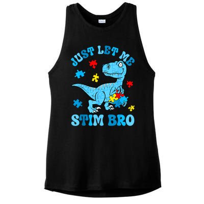 Just Let Me Stim Bro Funny Autism Awareness Ladies PosiCharge Tri-Blend Wicking Tank