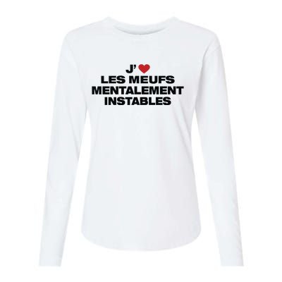 J Les Meufs Mentalement Instables Womens Cotton Relaxed Long Sleeve T-Shirt