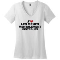 J Les Meufs Mentalement Instables Women's V-Neck T-Shirt