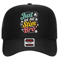 Just Let Me Stim Bro Kids Boys Men  Funny Autism Awareness   Trucker Hat