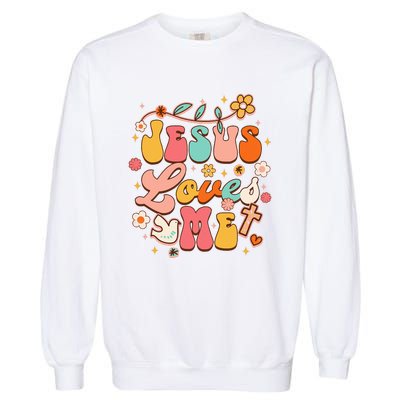 Jesus Loves Me Groovy Christian God Lover Religious Baby Garment-Dyed Sweatshirt