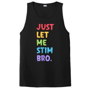 Just Let Me Stim Bro Autism Awareness PosiCharge Competitor Tank