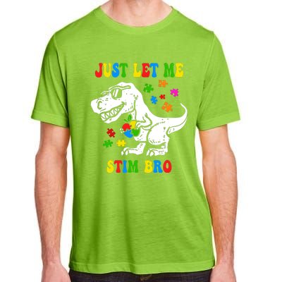 Just Let Me Stim Bro Dinasour Autism Awareness Adult ChromaSoft Performance T-Shirt