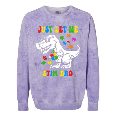 Just Let Me Stim Bro Dinasour Autism Awareness Colorblast Crewneck Sweatshirt