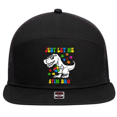 Just Let Me Stim Bro Dinasour Autism Awareness 7 Panel Mesh Trucker Snapback Hat