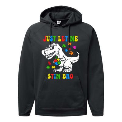 Just Let Me Stim Bro Dinasour Autism Awareness Performance Fleece Hoodie