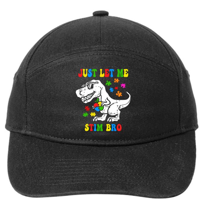 Just Let Me Stim Bro Dinasour Autism Awareness 7-Panel Snapback Hat