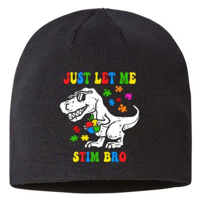 Just Let Me Stim Bro Dinasour Autism Awareness Sustainable Beanie