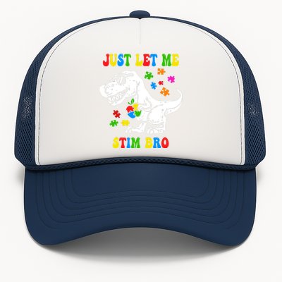 Just Let Me Stim Bro Dinasour Autism Awareness Trucker Hat