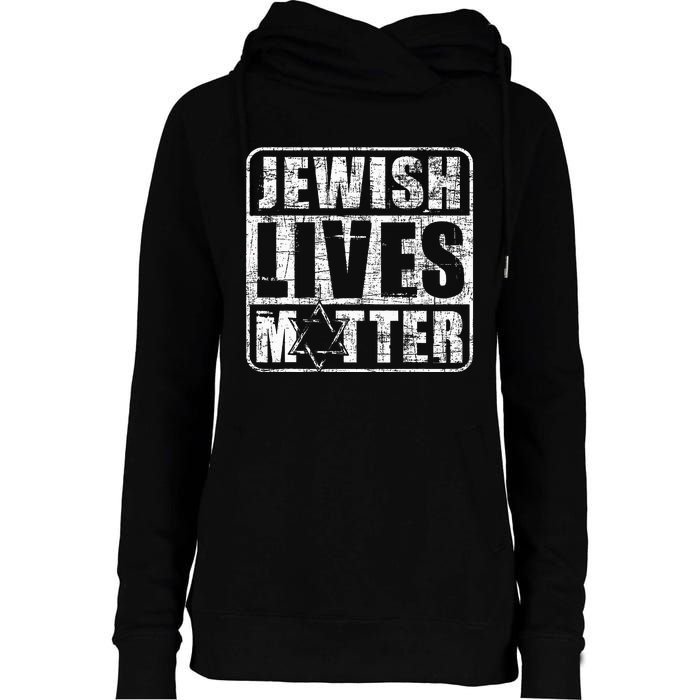 Jewish Lives Matter  Jews Hebrew Israelites  Womens Funnel Neck Pullover Hood