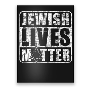 Jewish Lives Matter  Jews Hebrew Israelites  Poster