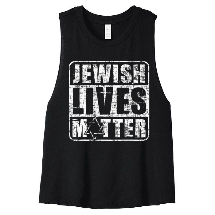 Jewish Lives Matter  Jews Hebrew Israelites  Women's Racerback Cropped Tank