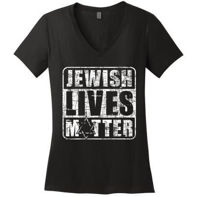 Jewish Lives Matter  Jews Hebrew Israelites  Women's V-Neck T-Shirt