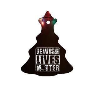 Jewish Lives Matter  Jews Hebrew Israelites  Ceramic Tree Ornament