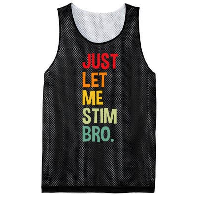 Just Let Me Stim Bro Funny Autism Awareness Autism Mesh Reversible Basketball Jersey Tank