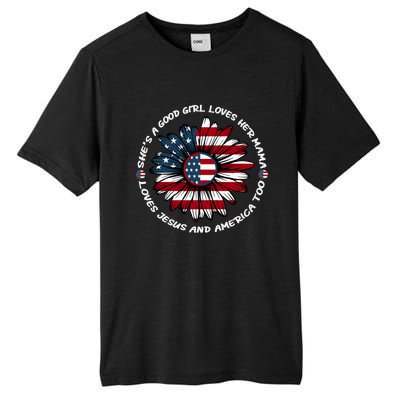 Just Loves Mama Jesus America Patriotic Sunflower Gift Tall Fusion ChromaSoft Performance T-Shirt