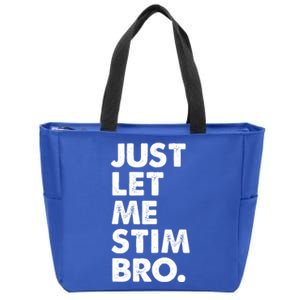 Just Let Me Stim Bro Autism Awareness Zip Tote Bag