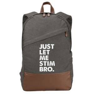 Just Let Me Stim Bro Autism Awareness Cotton Canvas Backpack