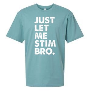 Just Let Me Stim Bro Autism Awareness Sueded Cloud Jersey T-Shirt